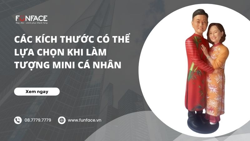 cac-kich-thuoc-co-the-lua-chon-khi-lam-tuong-mini-ca-nhan-avt